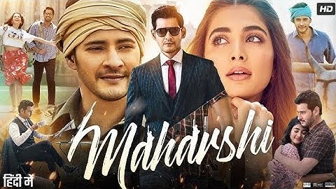Maharshi Full Movie In Hindi, 1080p HD Video,Mahesh Babu, Pooja Hegde
