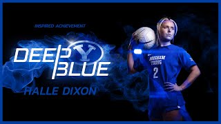 Halle Dixon | Deep Blue by BYUtv