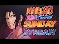 Naruto Online | Sunday Stream - 5/20/18