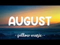 August - ​Bvthvny (Lyrics) 🎵