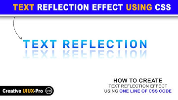 How to Create CSS Text Reflection Effect using HTML, CSS  Only @uiuxpro