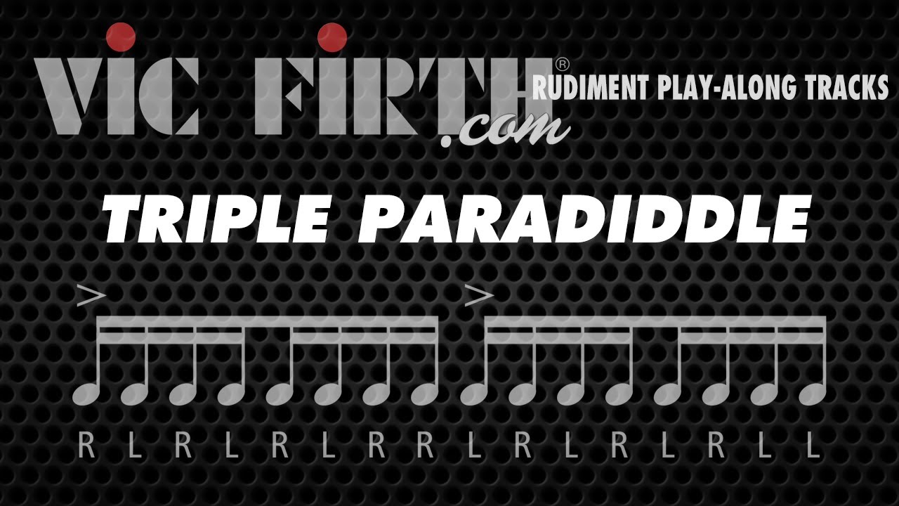 Triple Paradiddle: Vic Firth Rudiment Playalong - YouTube
