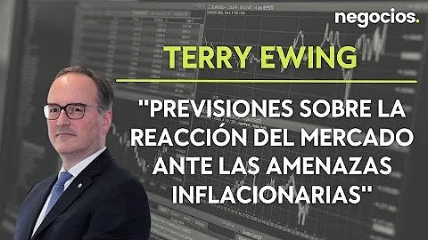 Terry  Ewing | Previsiones sobre la reaccin del me...
