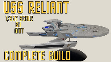 AMT USS Reliant 1/537 scale model kit - Complete build