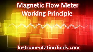 Magnetic Flow Meter Working Principle