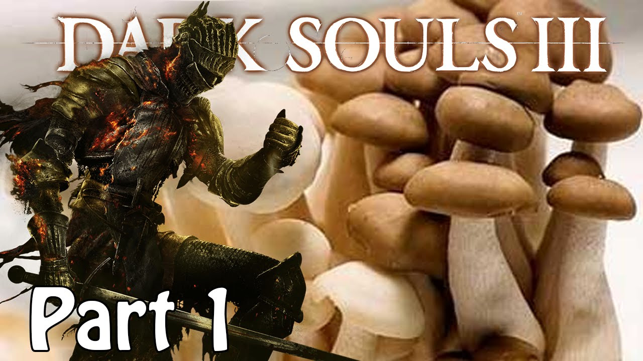 dark souls 3 วิธีเล่น  Update New  [LIVE] Dark Souls III - พร้อมตายไหมหัวเห็ด #1