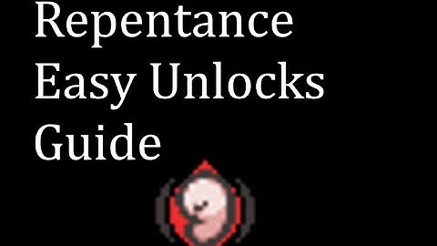 Top 5 Easy Unlocks in The Binding of Isaac: Repentance