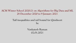 Tail inequalities and tail bound for Quicksort
