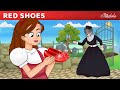 Red Shoes | लाल जूते | Hindi Stories | बच्चों की नयी हिंदी कहानियाँ