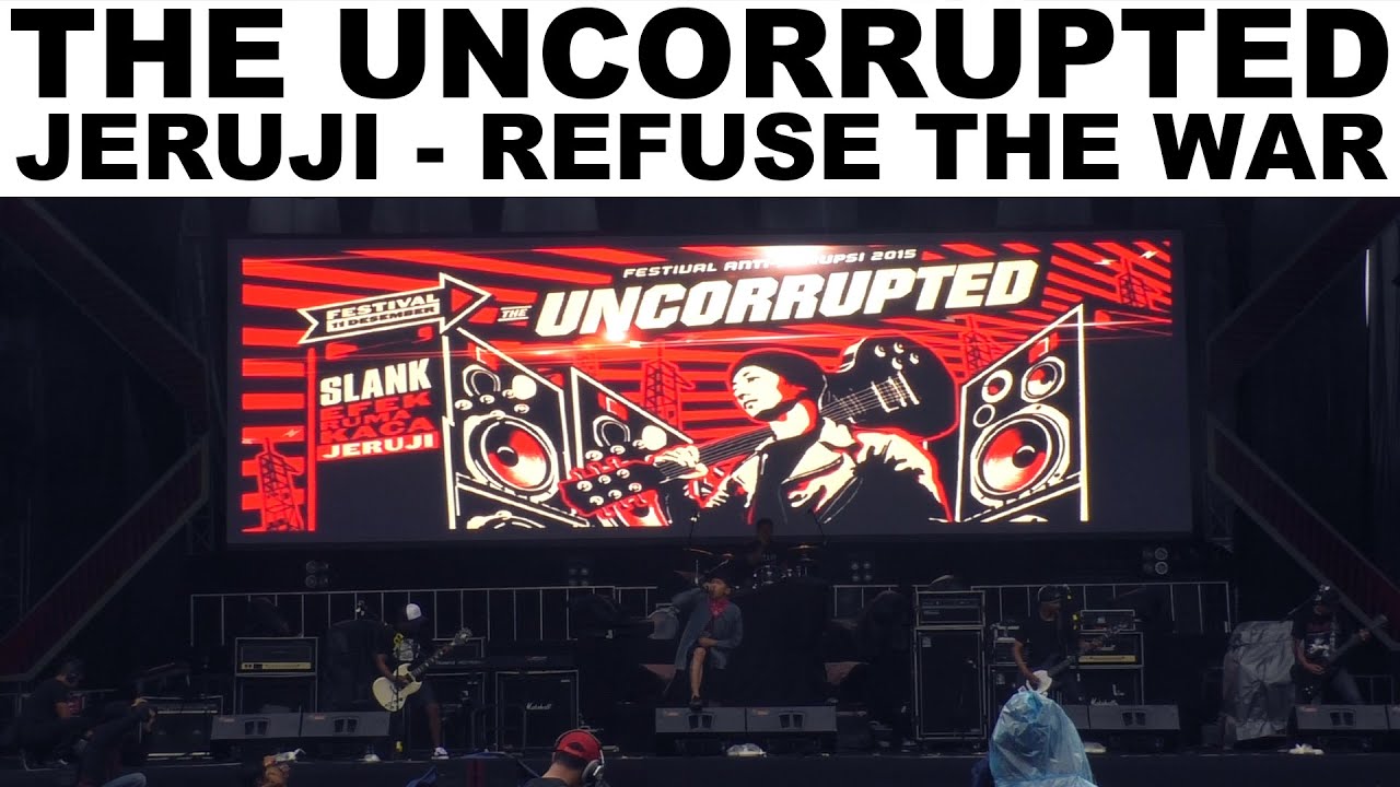 JERUJI - Refuse The War (live at The UNCORRUPTED)