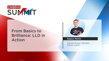 Van basis tot briljantie: LLD in actie door Kaspars Mednis / Zabbix Summit 2025