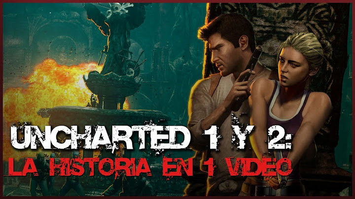 Uncharted 1 y 2: La Historia en 1 Video