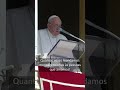 Orações jaculatórias - Papa Francisco