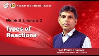 Mod-05 Lec-14 Types of Reactions