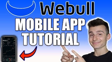 How To Use The Webull Mobile App: Complete Platform Walkthrough [Full Webull App Tutorial]