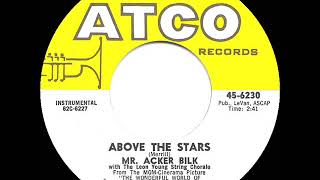 1962 HITS ARCHIVE: Above The Stars - Acker Bilk