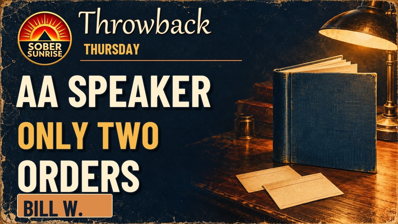 5,000 Big Books, Two Orders - AA Speaker - Bill W.