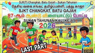 Download lagu SJKT CHANGKAT BATU GAJAH / 87TH ANNUAL SPORTS MEET | FINAL PART | Tamil GreatJUM 🥇🏑🎾🏆⚽️