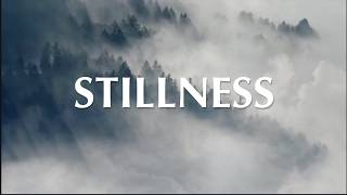 Stillness -  Soaking worship instrumental | Prayer and Devotional