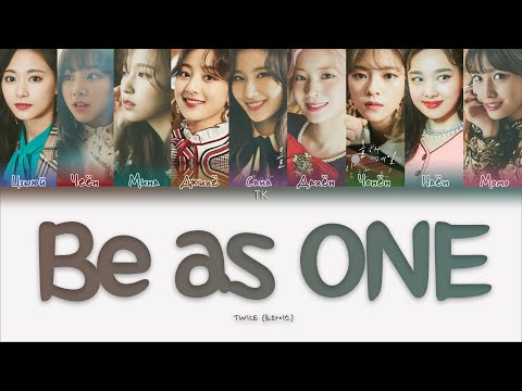 TWICE – Be as ONE [ПЕРЕВОД НА РУССКИЙ/КИРИЛЛИЗАЦИЯ Color Coded Lyrics]