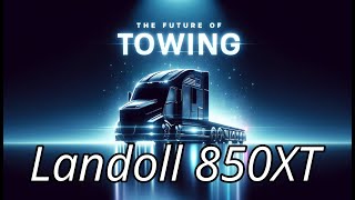 Should you buy a Landoll 850XT Extendable Trailer for Hauling Buses or Motor coaches