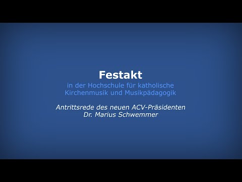 Festakt - Antrittsrede des neuen ACV-Präsidenten Dr. Marius Schwemmer