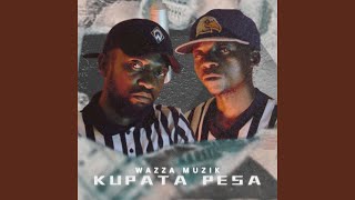 KUPATA PESA