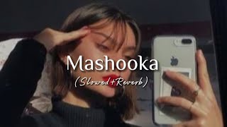 Mashooka [Slowed+Reverb] - T-series Song | lofi Version Resimi