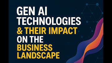 "Generative AI Explained: Technologies & Business Impact in 2025"