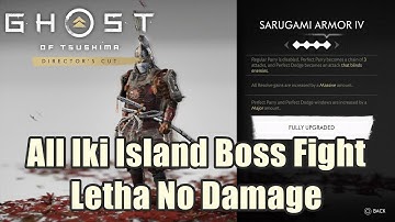 Ghost of Tsushima : Iki Island All Iki Boss Duel Letha Difficulty - No Damage - Sarugami Armor Build