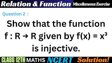 Q2 Miscellaneous Exercise Chapter1 Class 12 Math || Class 12 Miscellaneous Exercise Chapter1 Q2