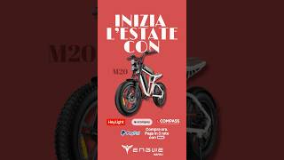 Inizia L’Estate con M20