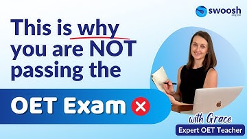 This Is Why You Are NOT Passing OET