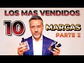 LOS PERFUMES MAS VENDIDOS DE 10 TOP MARCAS - PARTE 2