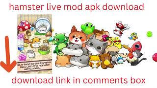 hamster live mod apk download how to download  hamster live mod apk screenshot 2