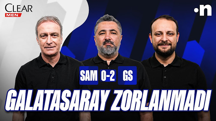 Samsunspor - Galatasaray Maç Sonu | Önder Özen, Serdar Ali Çelikler, Onur Tuğrul
