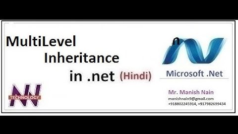 .Net tutorial in Hindi | Multilevel Inheritance in c# with example | Hindi | Manish Nain