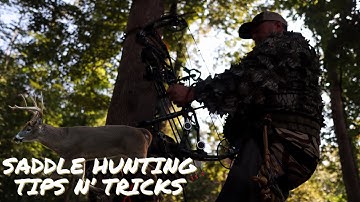 Saddle Hunting Tips N’ Tricks | setup | Mobile Hunting 101