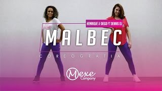 Malbec - Henrique & Diego ft Dennis Dj | Mexe TV (Coreografia)