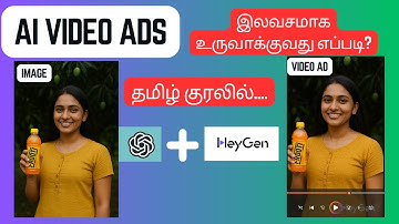 How to create Video Ads Using Free AI tools? | 100% உண்மை மக்களே | Tamil 