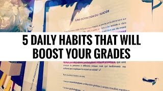 5 Daily Habits that Will Boost Your Grades