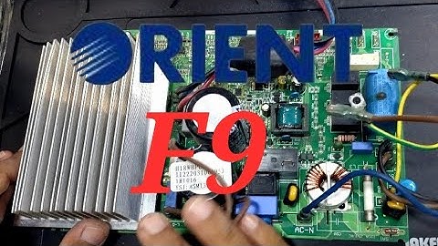 Orient DC inverter AC  F9 error code AC PCB#361