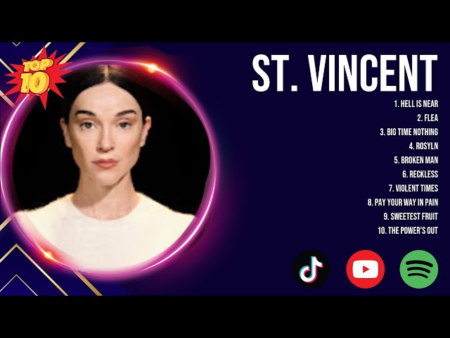 St. Vincent - English Songs Playlist - Best Songs Collecttion 2024