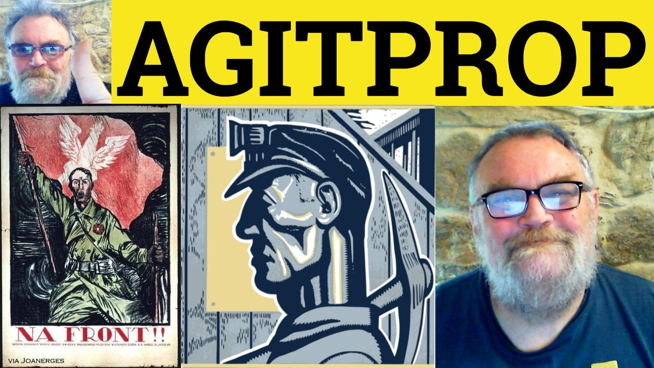 Agitprop Examples 😎 Agitprop Meaning - Agitprop Defined - Agitprop Definition - Agitprop ...