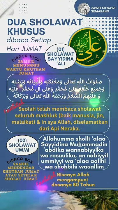 DUA SHOLAWAT KHUSUS DIBACA SETIAP HARI JUM’AT #sholawat #keutamaansholawat