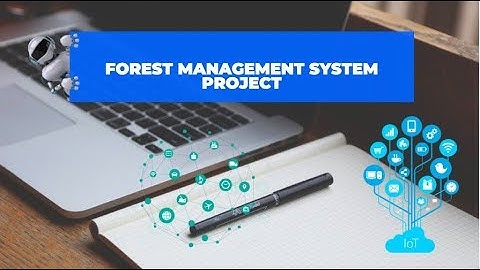 Forest Monitoring System