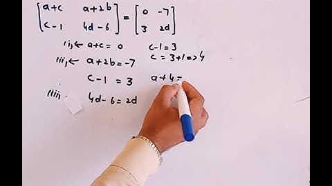 Find the value of a,b,c and d which satisfy matrix