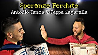 Speranze Perdute - VALZER (Antonio Tanca e Peppe Zagarella) chords