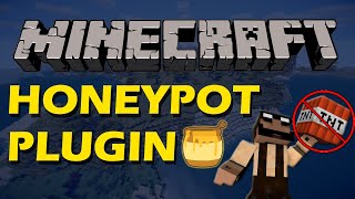 Catch griefers in Minecraft with HoneyPot Plugin