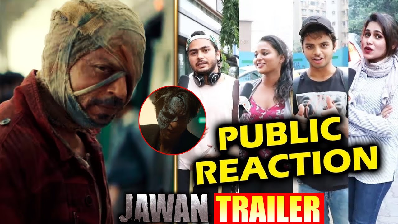 JAWAN TRAILER : Public Reaction | Shahrukh Khan , Nayanthara , Vijay Sethupathy